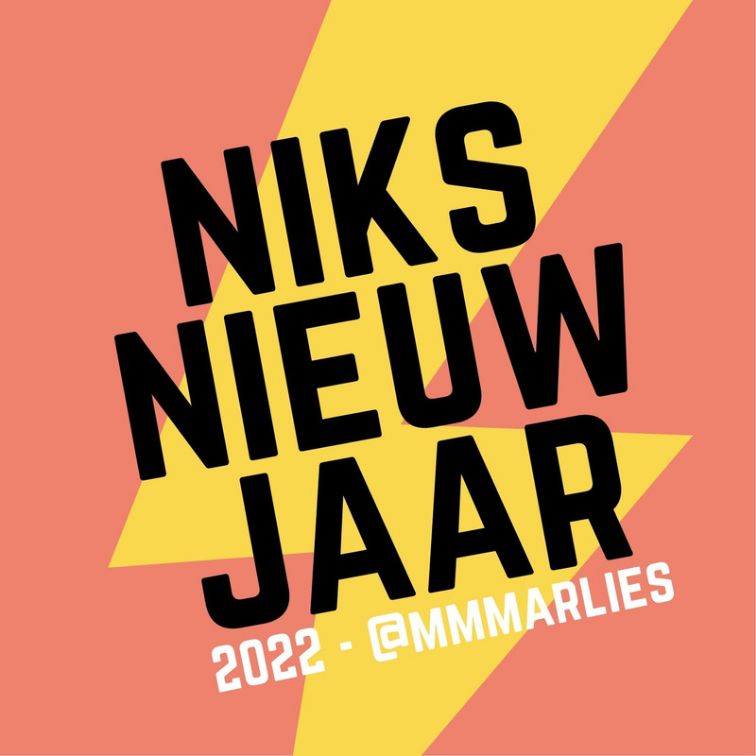 Niksnieuwjaar 2022 - Marlies Van Wemmel