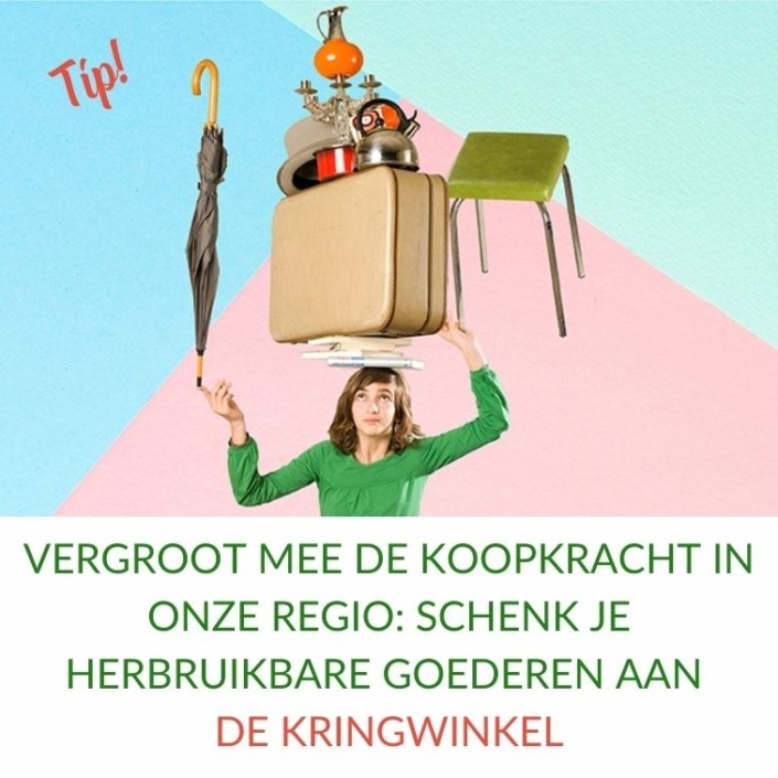 Schenk je herbruikbare goederen aan De Kringwinkel